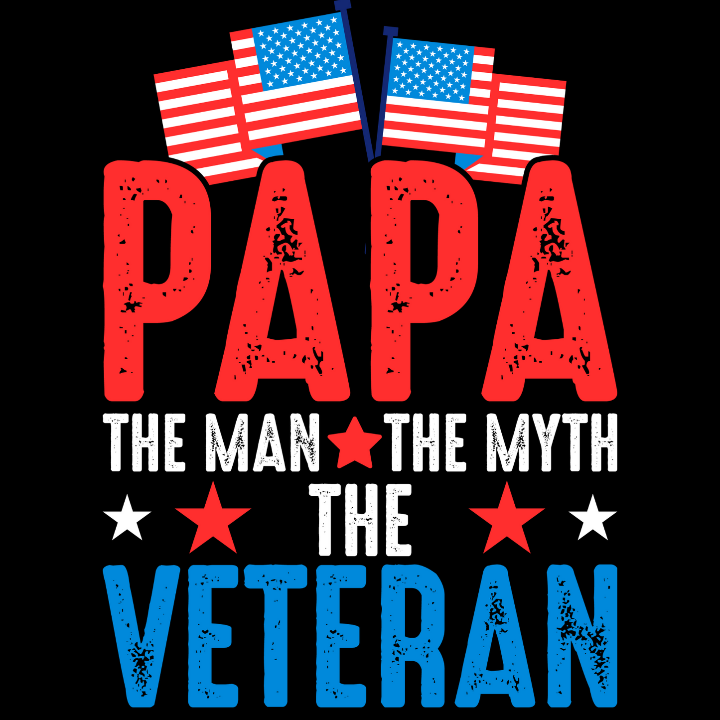 Papa β The Man, The Myth, The Veteran T-Shirt πΊπΈπ¦