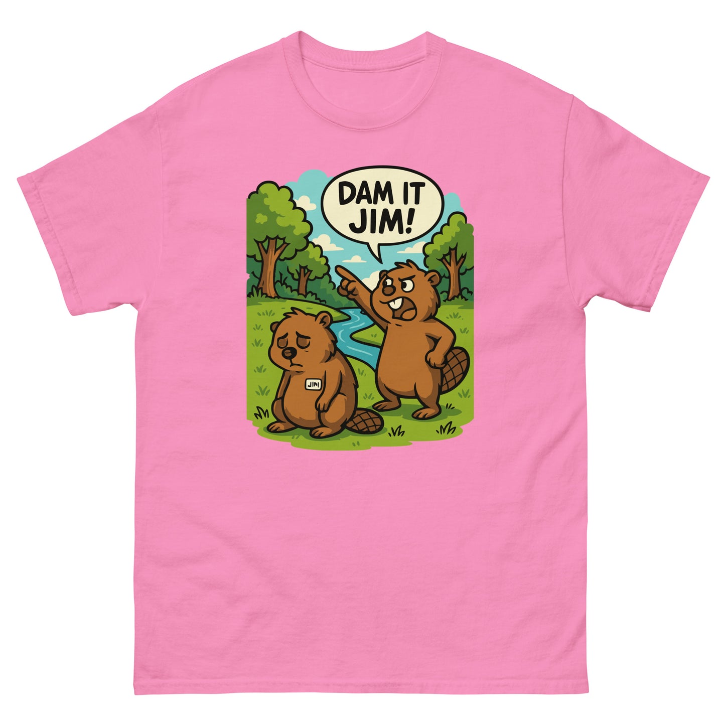 Azalea pink t-shirt with comedic “Dam It Jim!” beaver design, playful and fun.