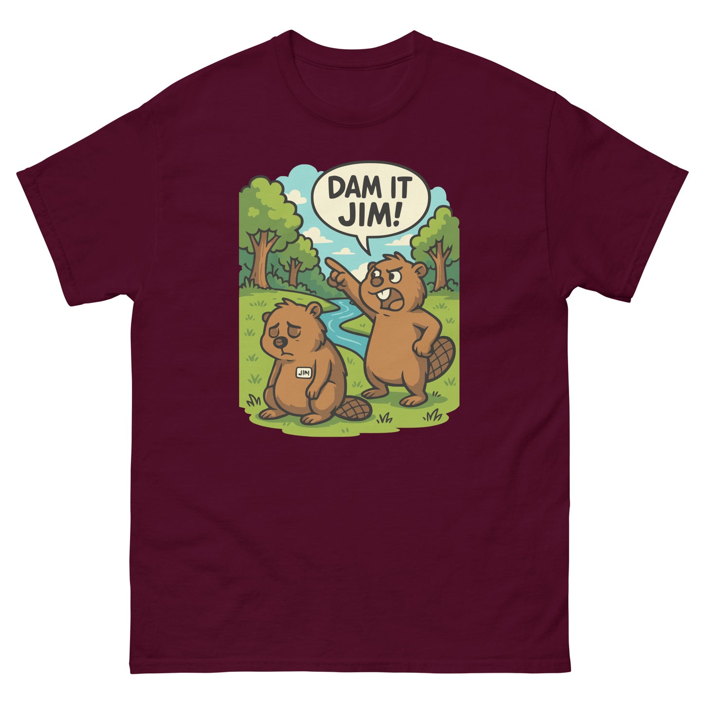 Maroon t-shirt with funny beaver design and “Dam It Jim!” pun in playful style.