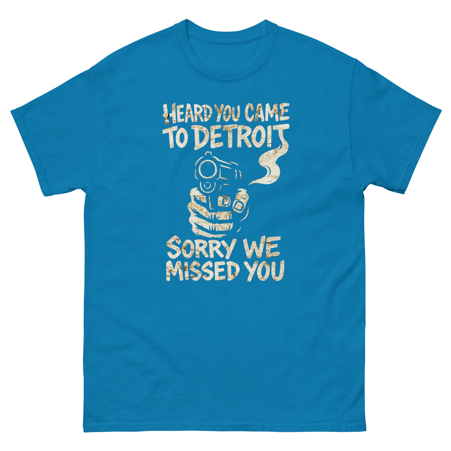 Sapphire blue Detroit t-shirt with edgy "Heard You Came to Detroit" print