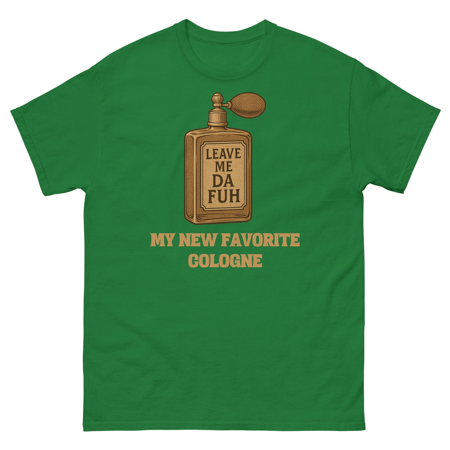 Turf green attitude shirt for introverts with faux cologne bottle graphic and isolation humor