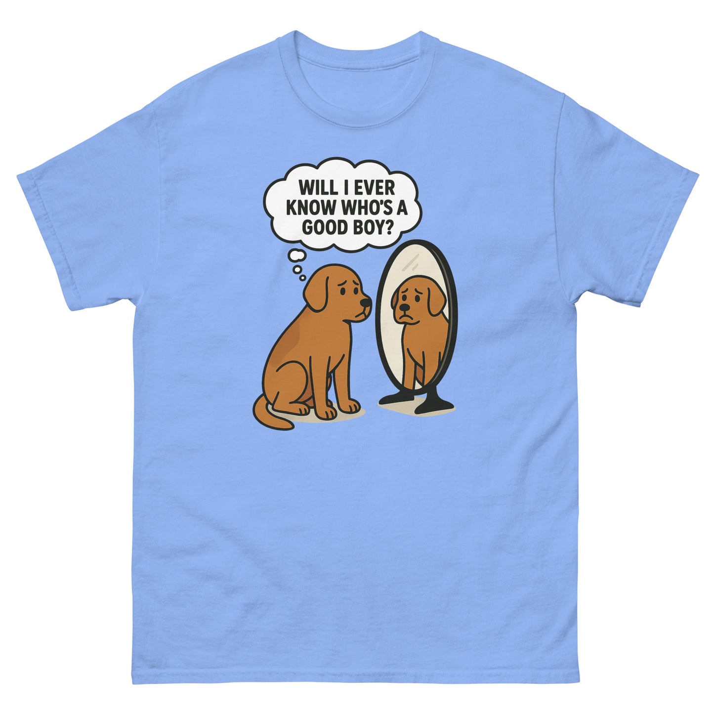 Carolina blue shirt with emotional cartoon pup staring into mirror and “who’s a good boy” quote