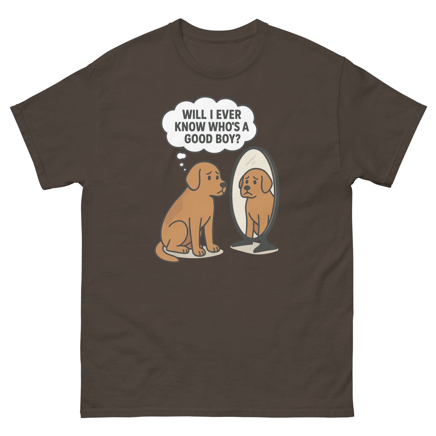 Dark chocolate funny dog introspection t-shirt with cartoon pup and quote in mirror