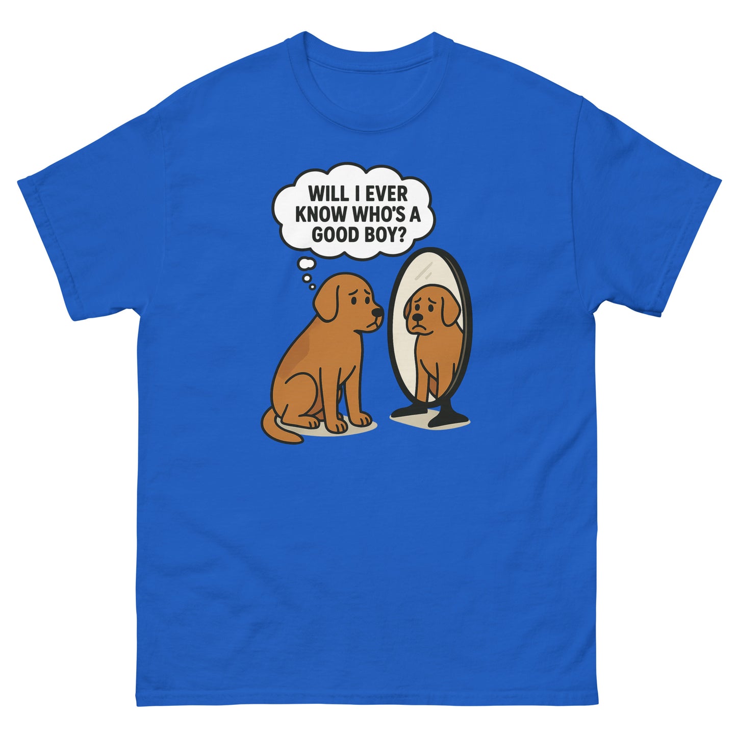 Royal blue dog humor shirt featuring dog staring into mirror with funny identity crisis quote