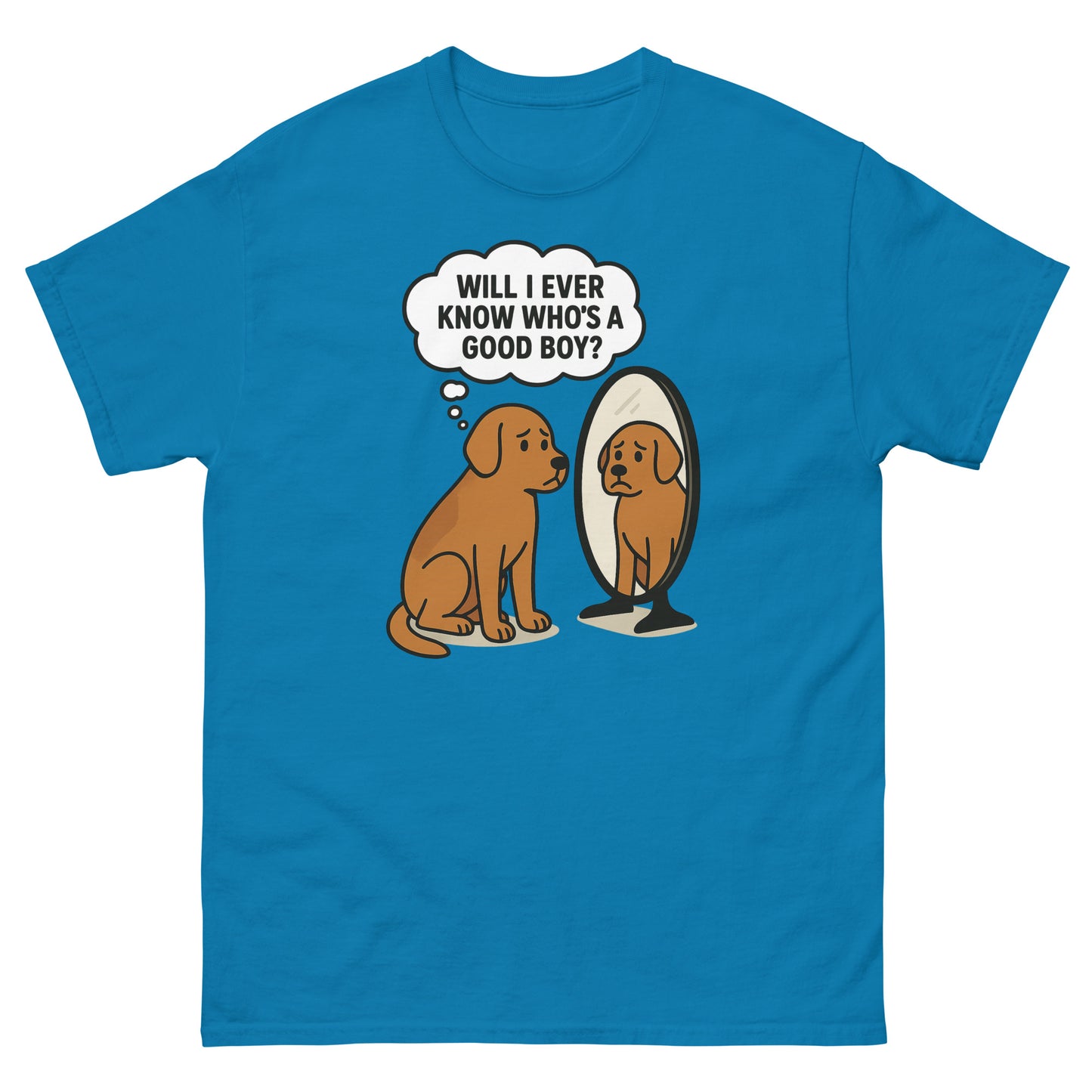 Sapphire blue shirt with emotional cartoon pup staring into mirror and “who’s a good boy” quote