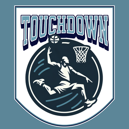 Touchdown Basketball T-Shirt – For Sports Fans & The Sports Illiterate