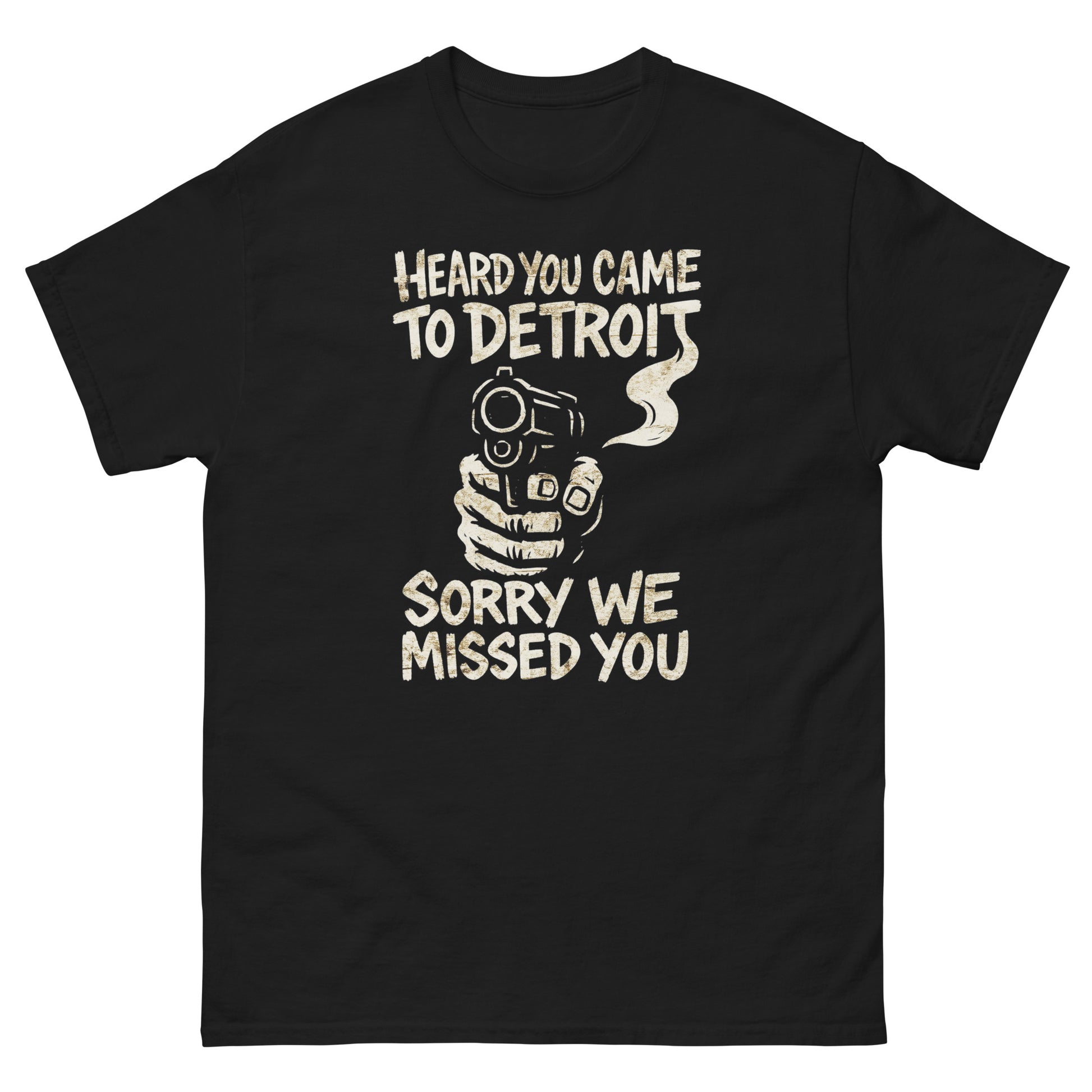 Front view of black Detroit graphic t-shirt with "Heard You Came to Detroit" slogan
