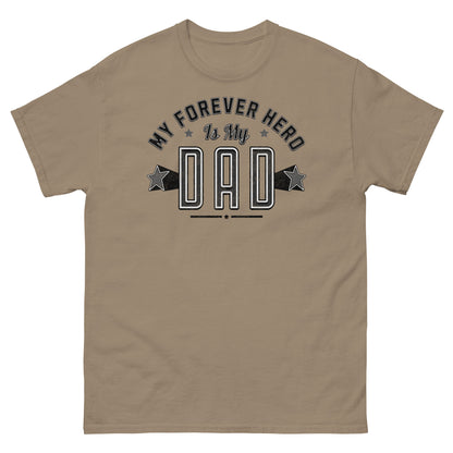 Brown Savana shirt with bold “My Forever Hero Is My Dad” tribute design for Father’s Day