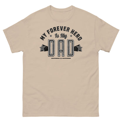 Sand colored tribute shirt with vintage fatherhood hero message for dads
