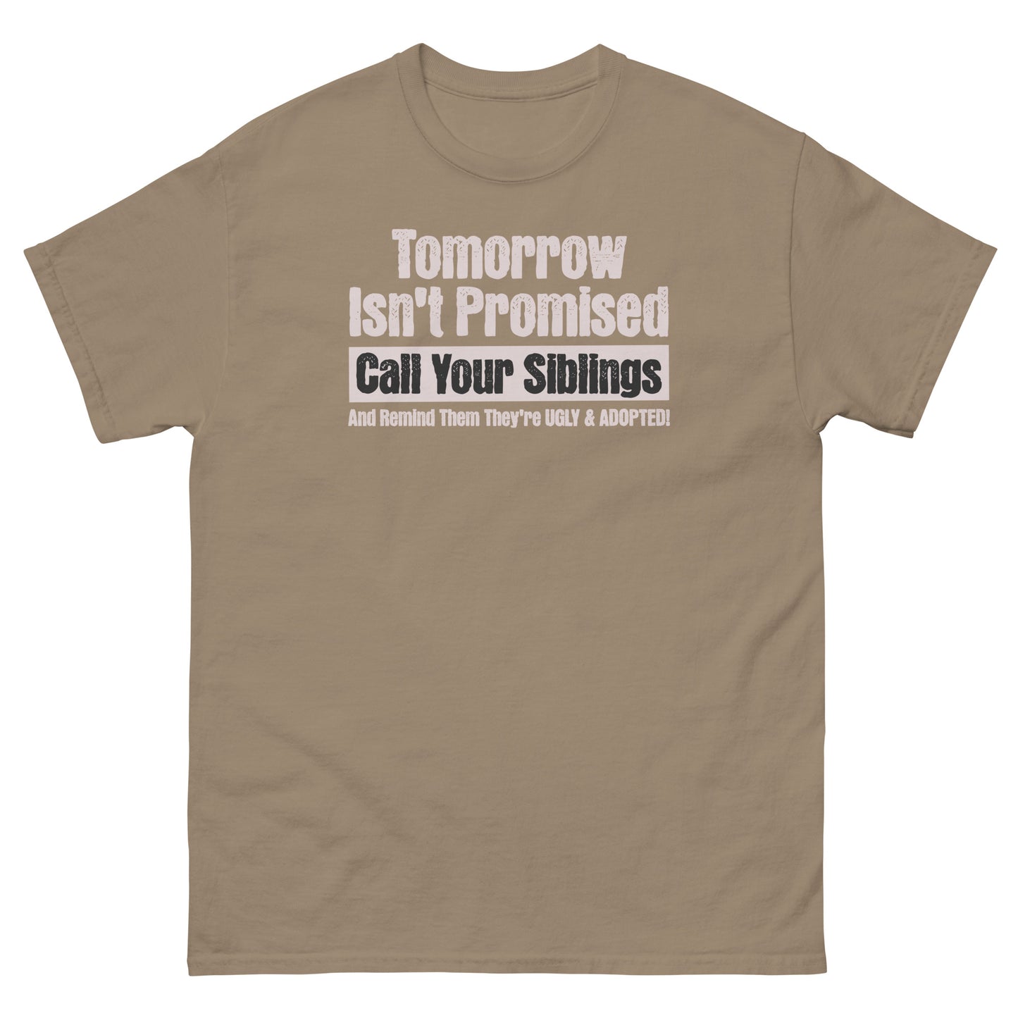 Brown Savana funny sibling rivalry t-shirt with bold sarcastic text design