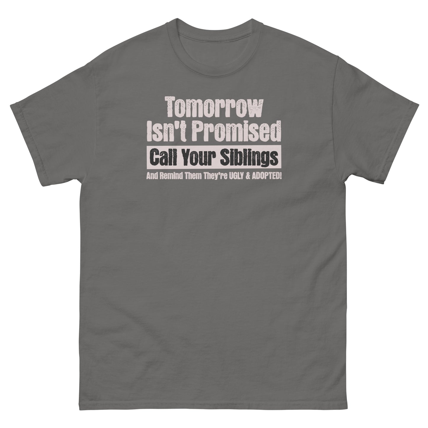 Charcoal novelty sibling tee with edgy prank message and bold humor