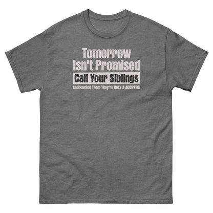 Graphite heather tee with white printed joke for prank-loving siblings