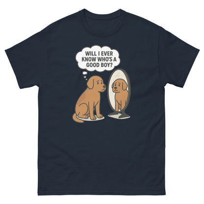 Navy blue funny dog shirt featuring sad pup looking at reflection with humorous quote